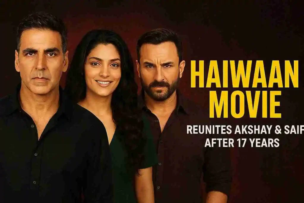 haiwaan-movie-akshay-saif-saiyami