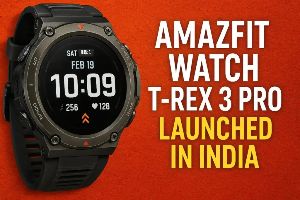Amazfit Watch T-Rex 3 Pro Launch in India Ultimate Rugged Smartwatch
