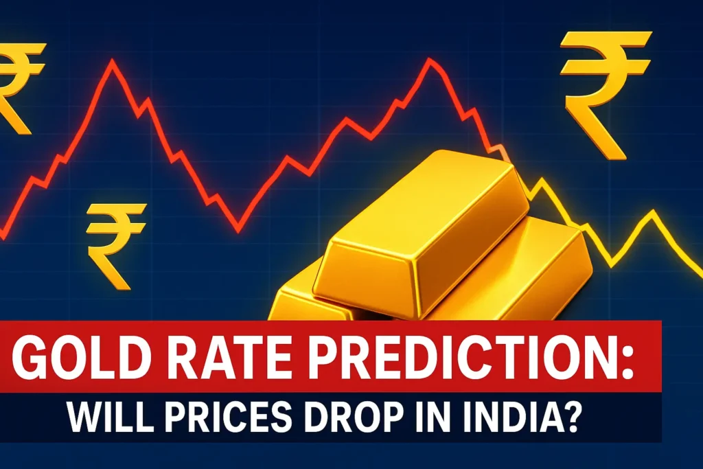 Gold Rate Prediction Will Gold Rate Decrease in Coming Days in India 2025