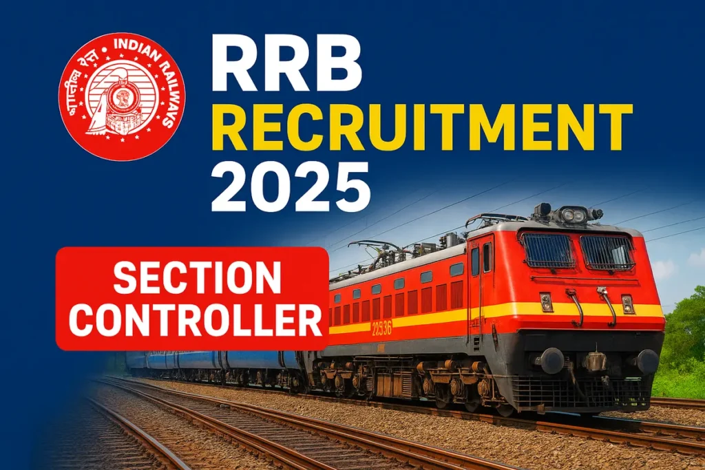 RRB Recruitment 2025 Apply Online for Section Controller