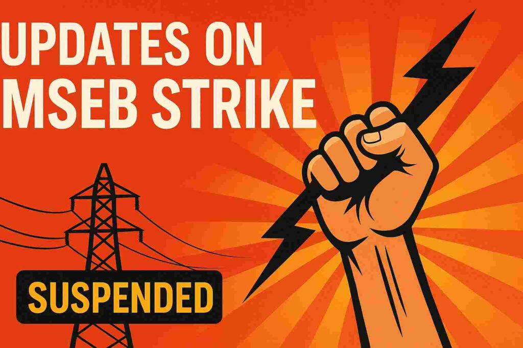 Updates on MSEB Strike