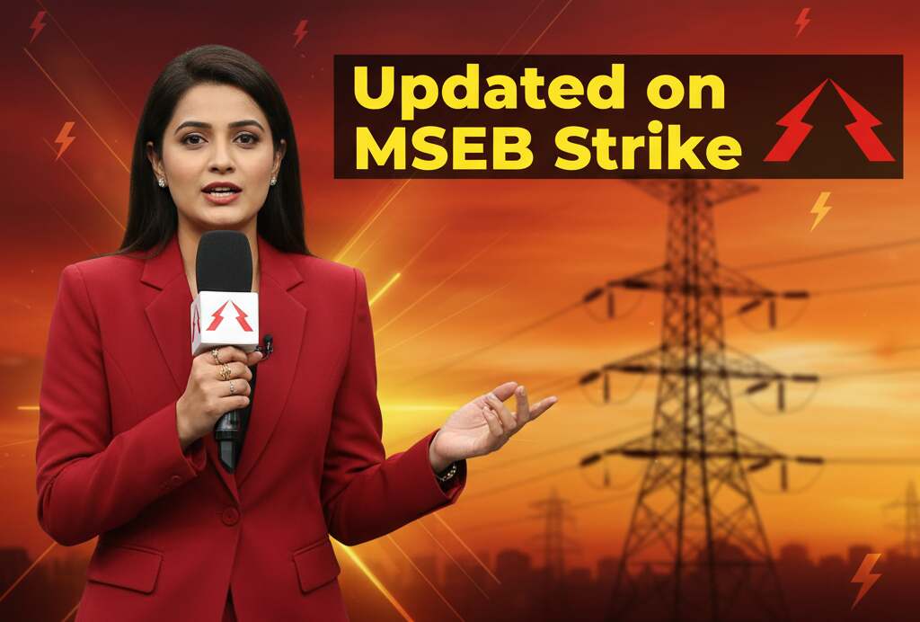 Updates on MSEB Strike What’s Happening Now